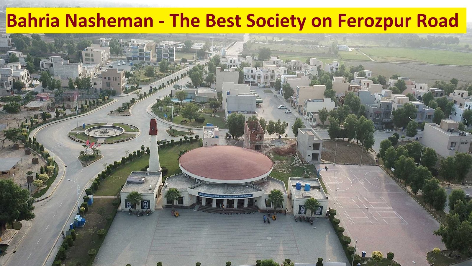 Bahria Nasheman Lahore